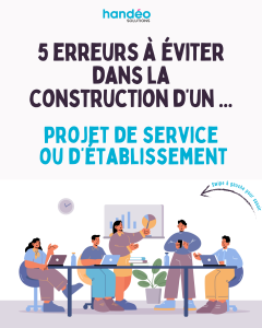 Les 5 erreurs dans la construction d'un projet de service ou d'établissement