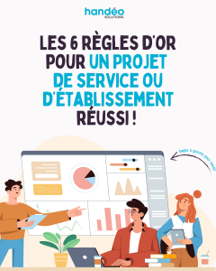 Les 6 rèles d'or pour un projet de service ou d'établissement réussi