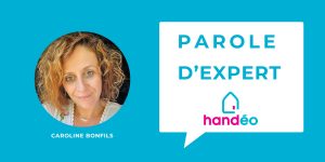 Parole d'expert Caroline Bonfils